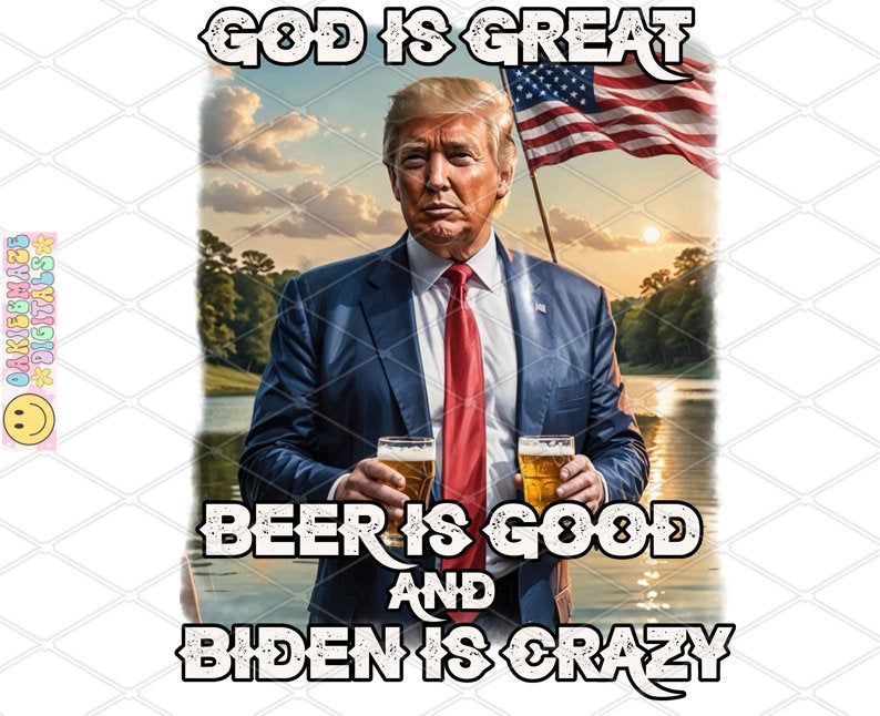Biden is Crazy Beer Donald Png Instant Download