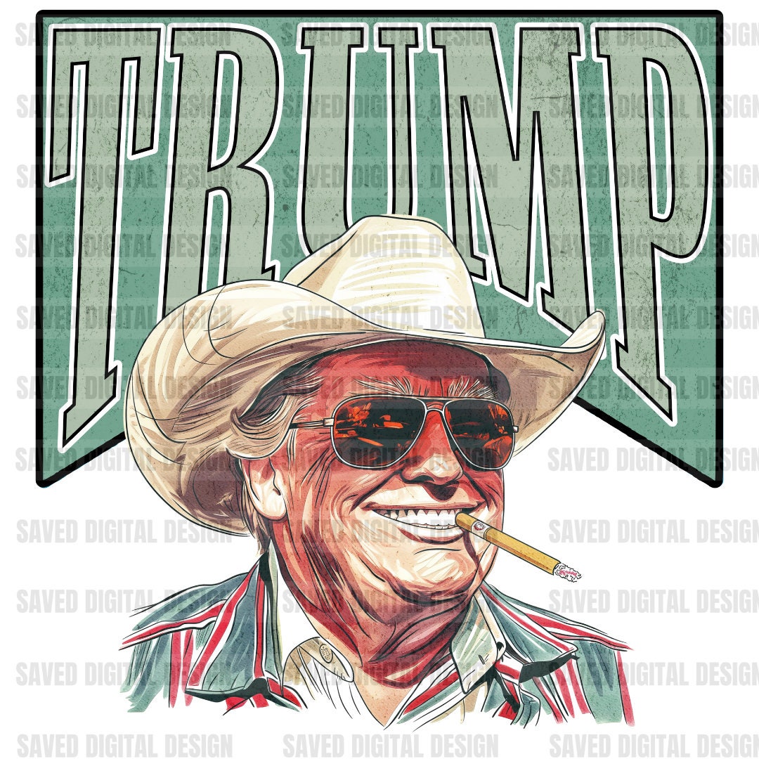 Cowboy Western Make America Great Donald Daddy Edgy Png Instant Download