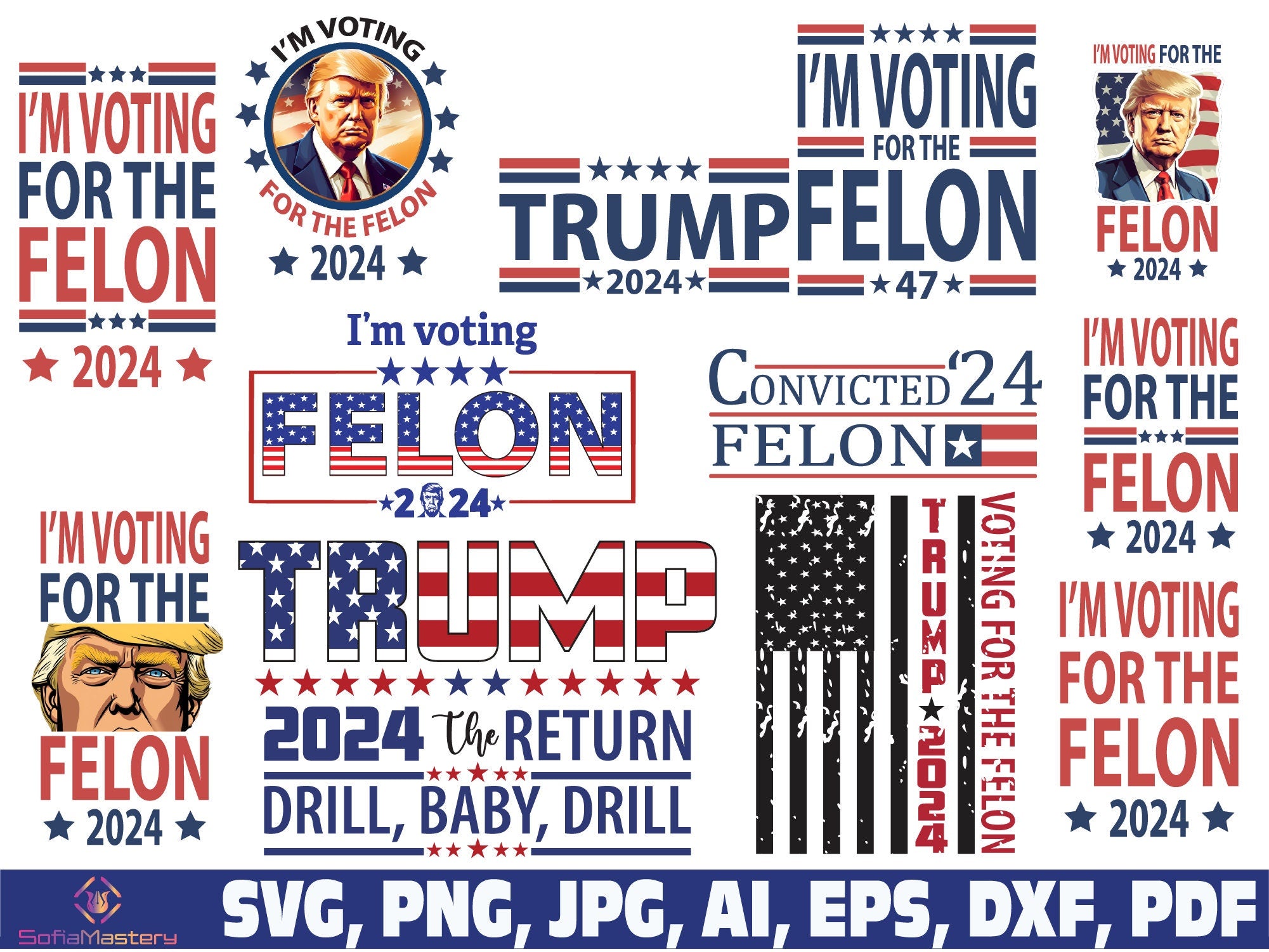 I'm Voting Felon in 2024 Svg Png Eps Dxf Pdf Instant Download