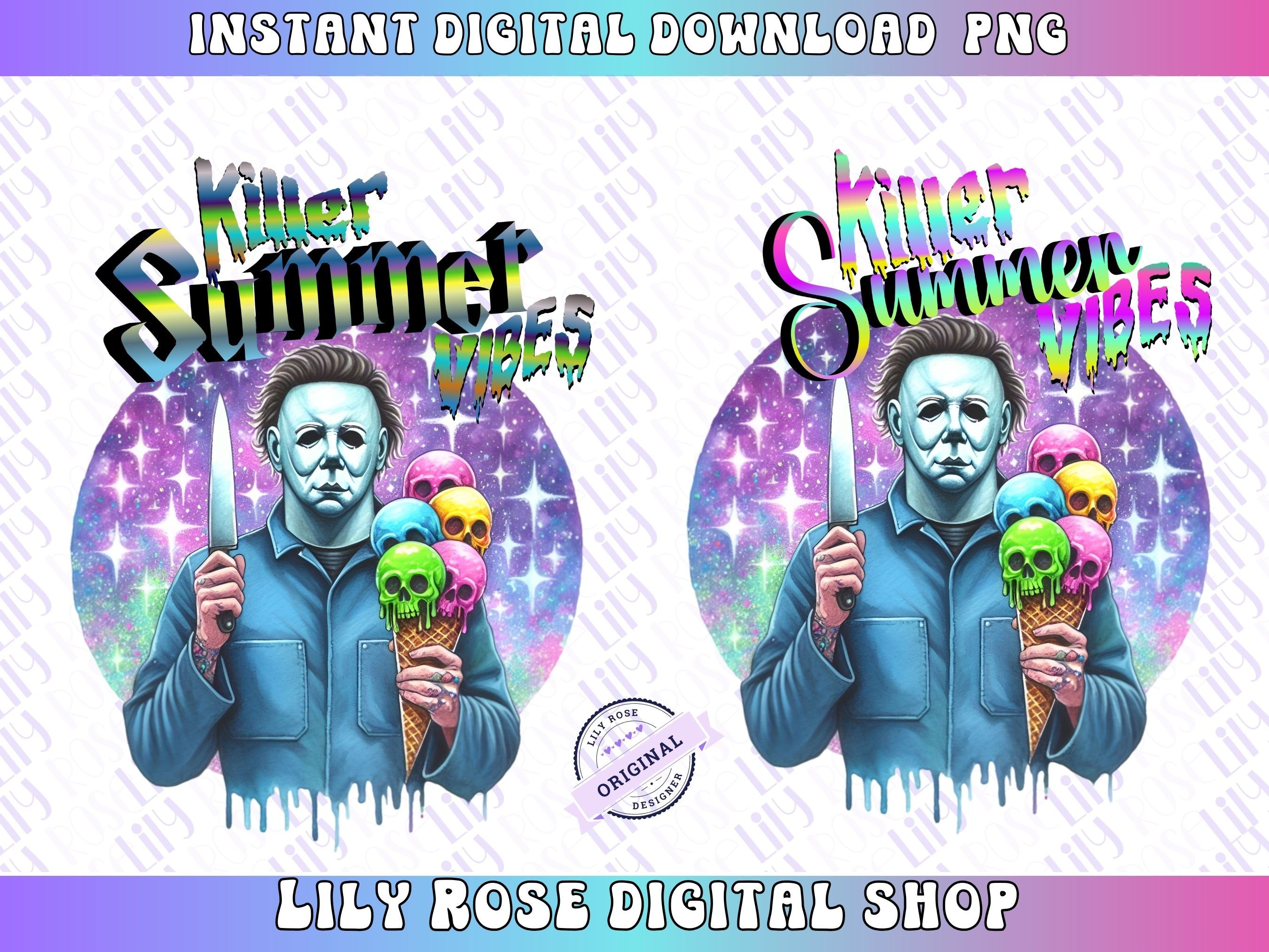 Killer Summer Vibes PNG Instant Download